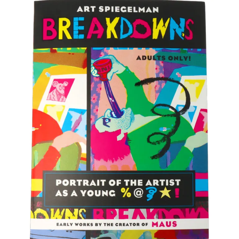 Art Spiegelman Breakdowns : Portrait of the Artist as a Young %@&*!