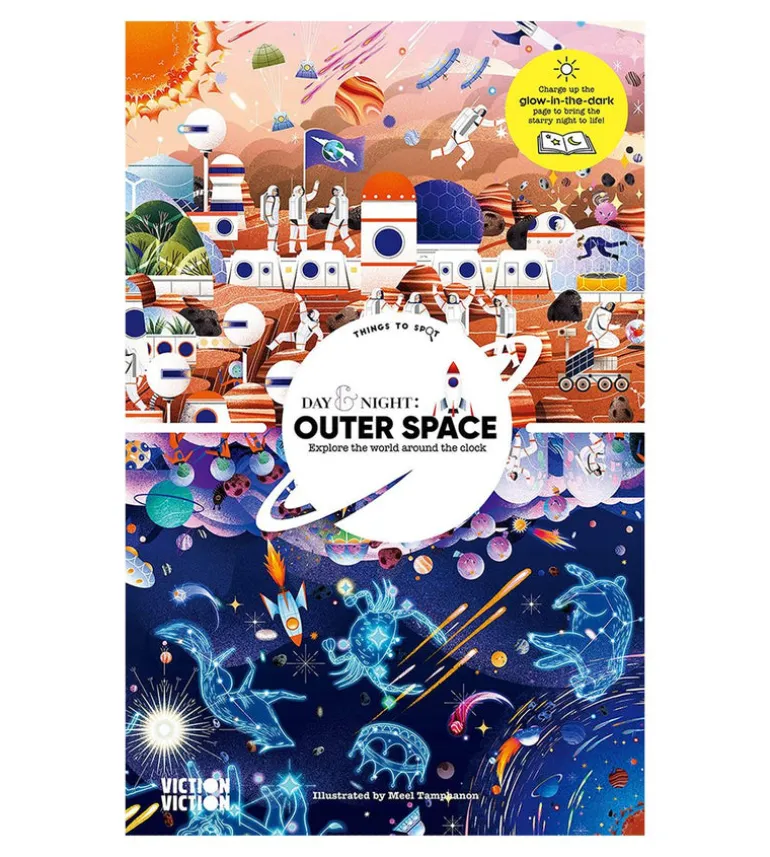 Day & Night Outer Space : Explore the World Around the Clock